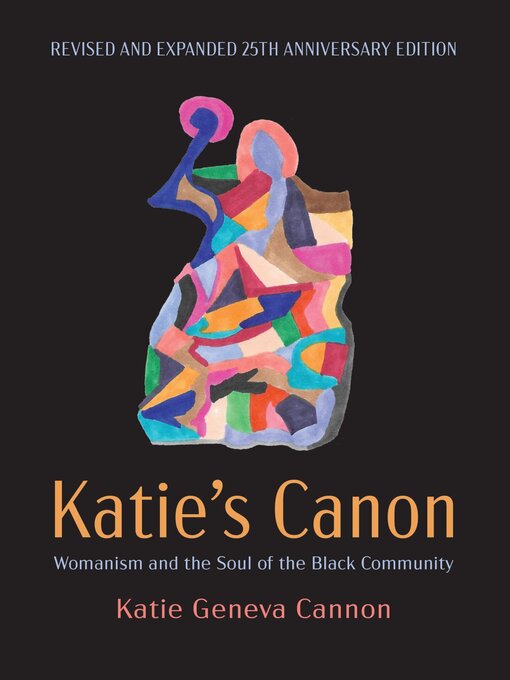 Title details for Katie's Canon by Katie Geneva Cannon - Available
